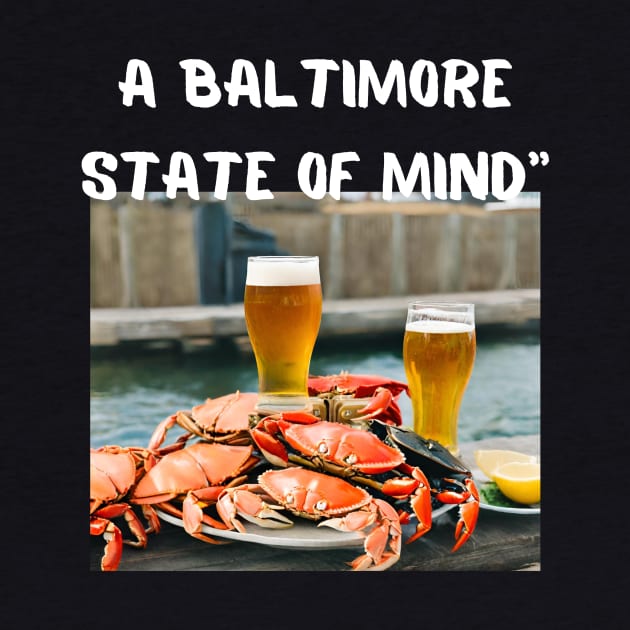 A BALTIMORE STATE OF MIND DESIGN by The C.O.B. Store